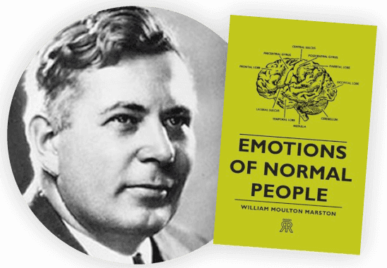 William Moulton Marston and his book Emotions of Normal People